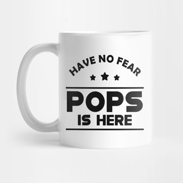 Pops - Have no fear pops is here by KC Happy Shop